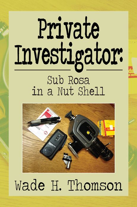 Private Investigator: Sub Rosa in a Nut Shell: Sub Rosa in a Nut Shell