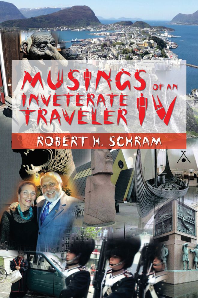 MUSINGS OF AN INVETERATE TRAVELER IV