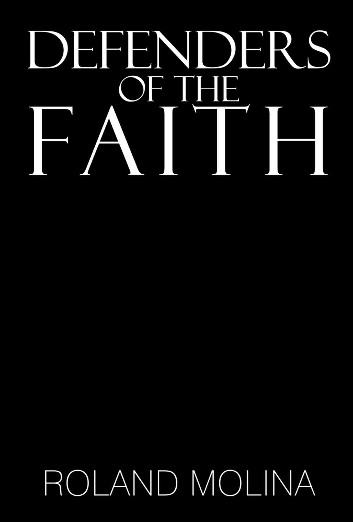 Defenders of the Faith