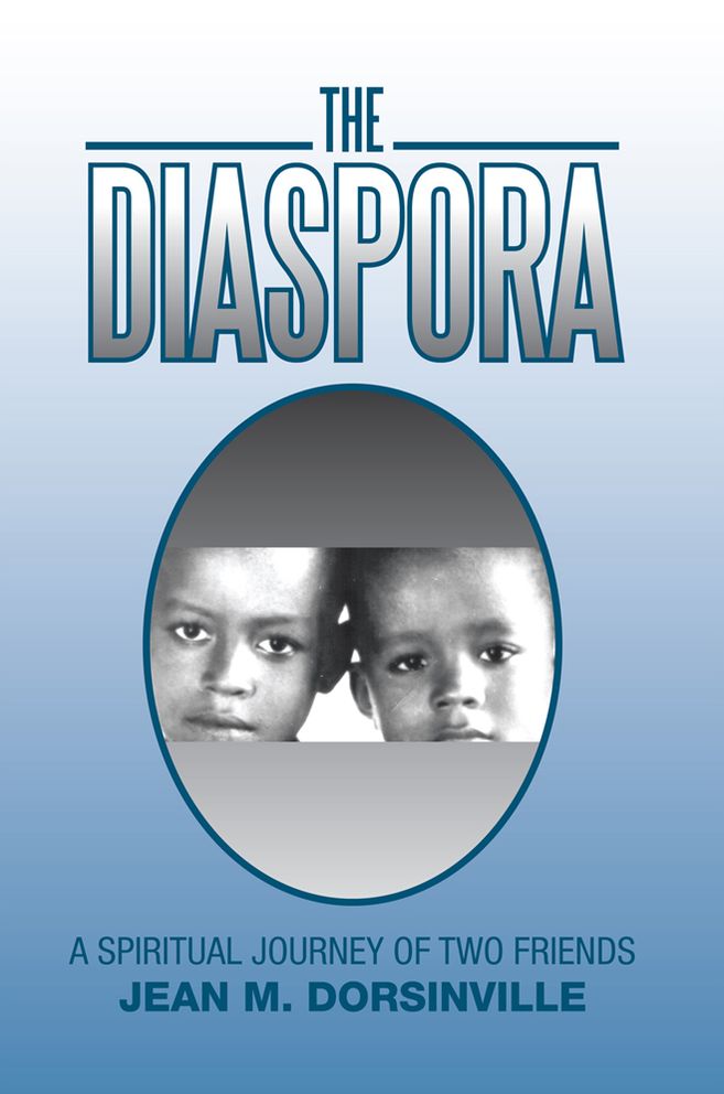 The Diaspora: A Spiritual Journey of Two Friends