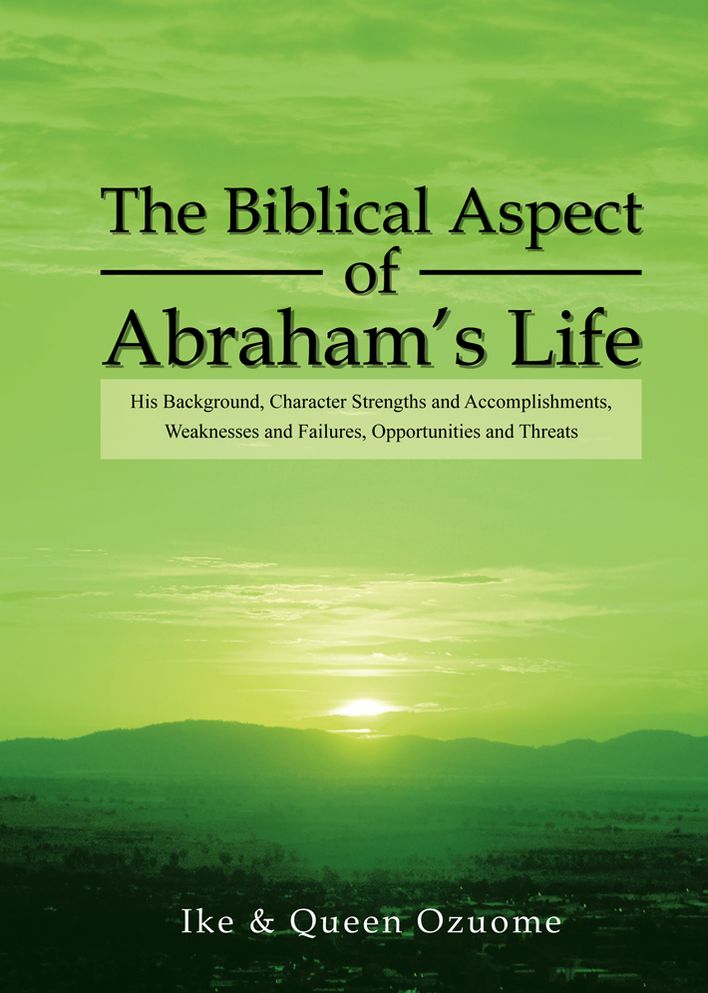 The Biblical Aspect of Abraham's Life