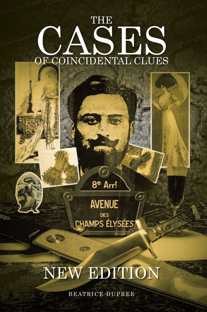 The Cases of Coincidental Clues: New Edition