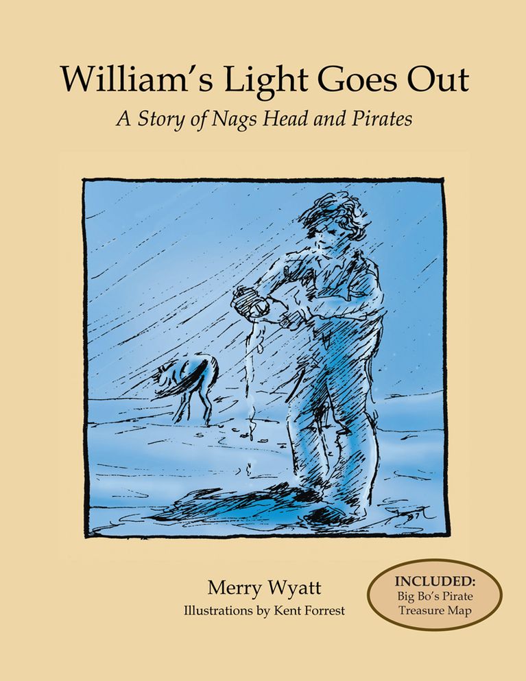 William's Light Goes Out: A Story of Nags Head and Pirates