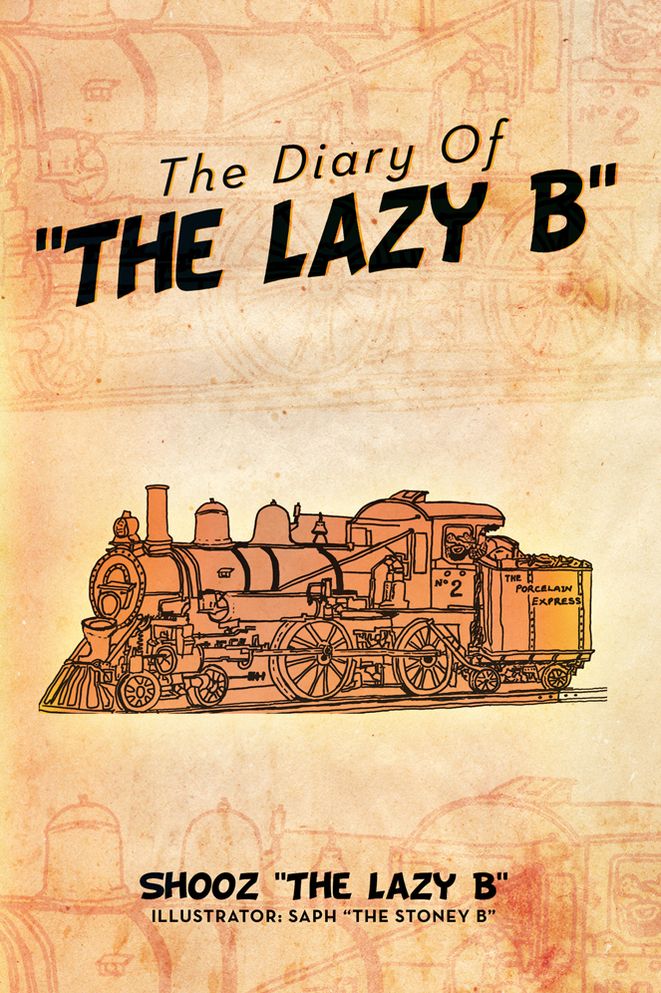 The Diary Of "The Lazy B"