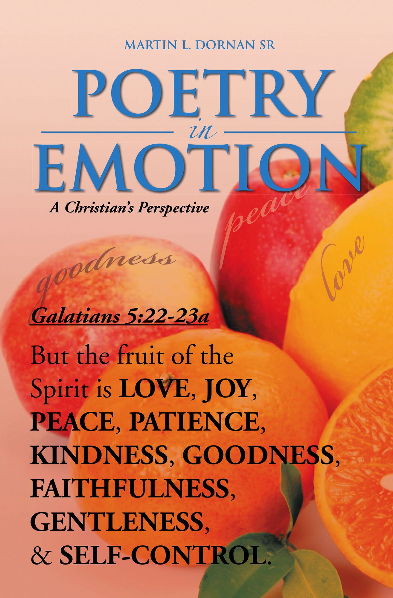 POETRY IN EMOTION: A CHRISTIAN's PERSPECTIVE