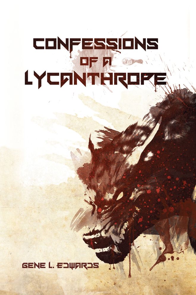 Confessions Of A Lycanthrope