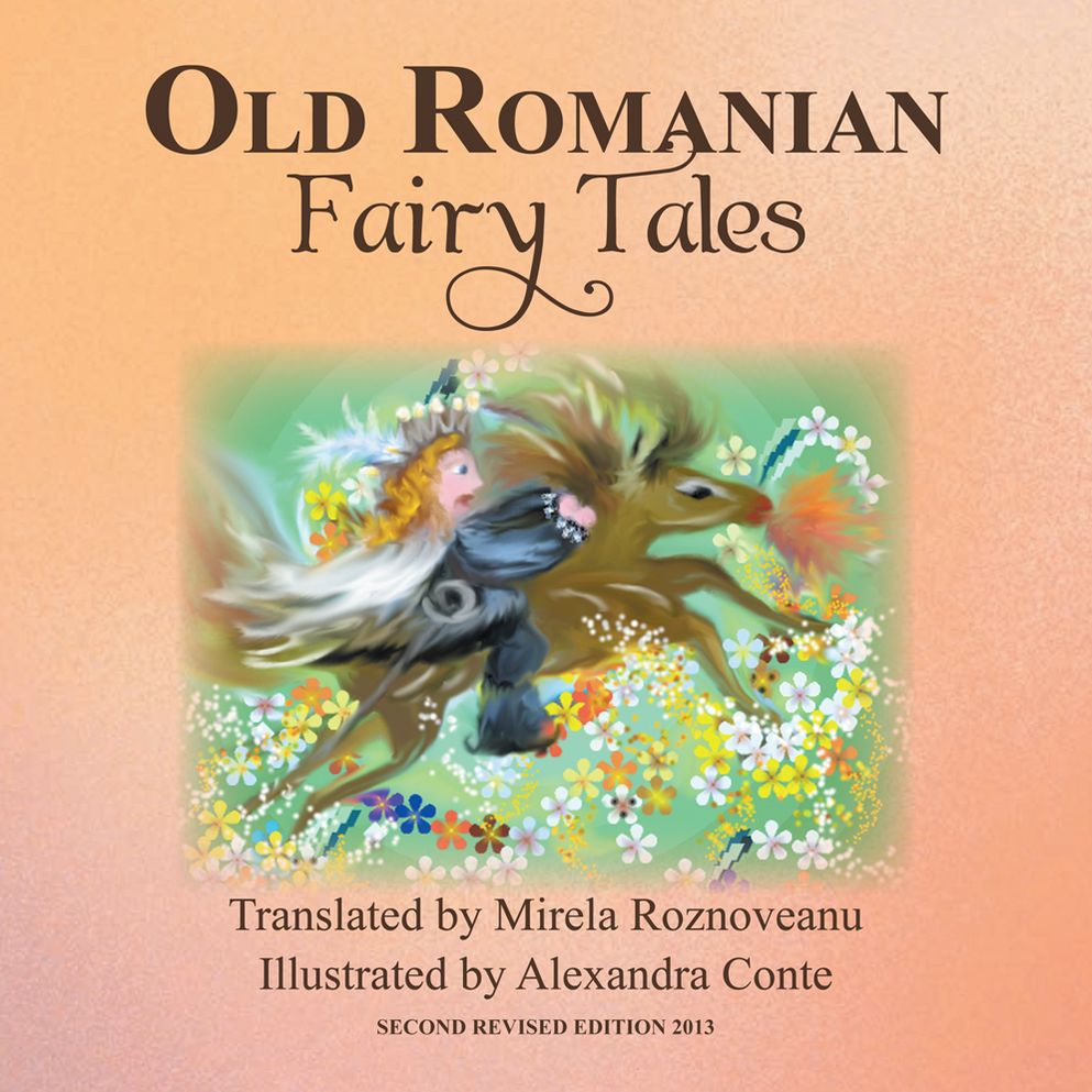 OLD ROMANIAN FAIRY TALES: 2nd Edition