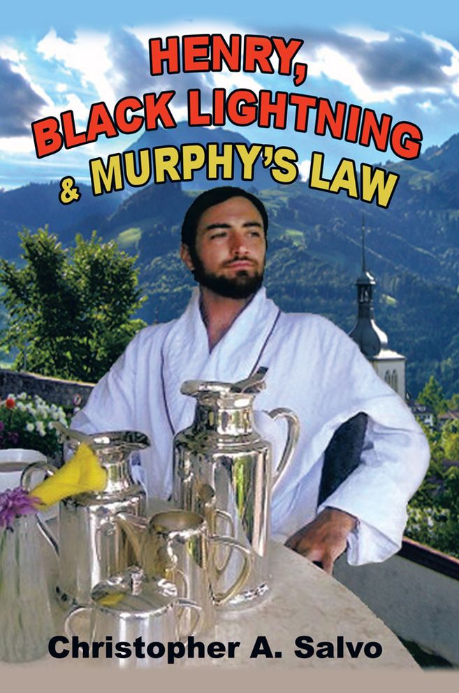 HENRY, BLACK LIGHTNING AND MURPHY'S LAW