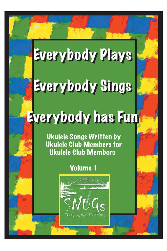 Everybody Plays, Everybody Sings, Everybody Has Fun