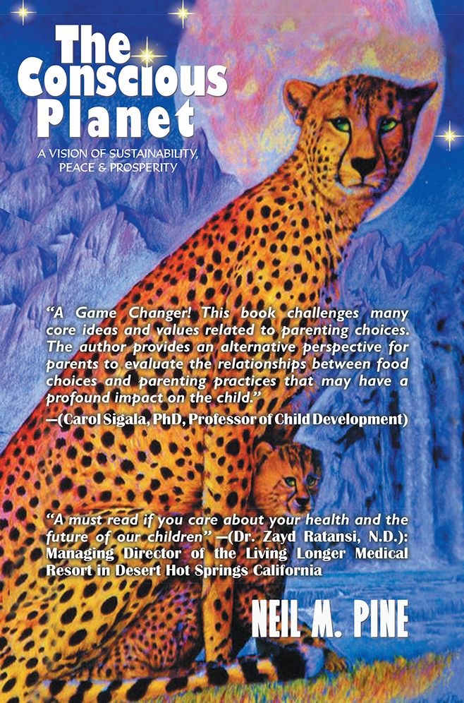 The Conscious Planet: A Vision of Sustainability, Peace & Prosperity