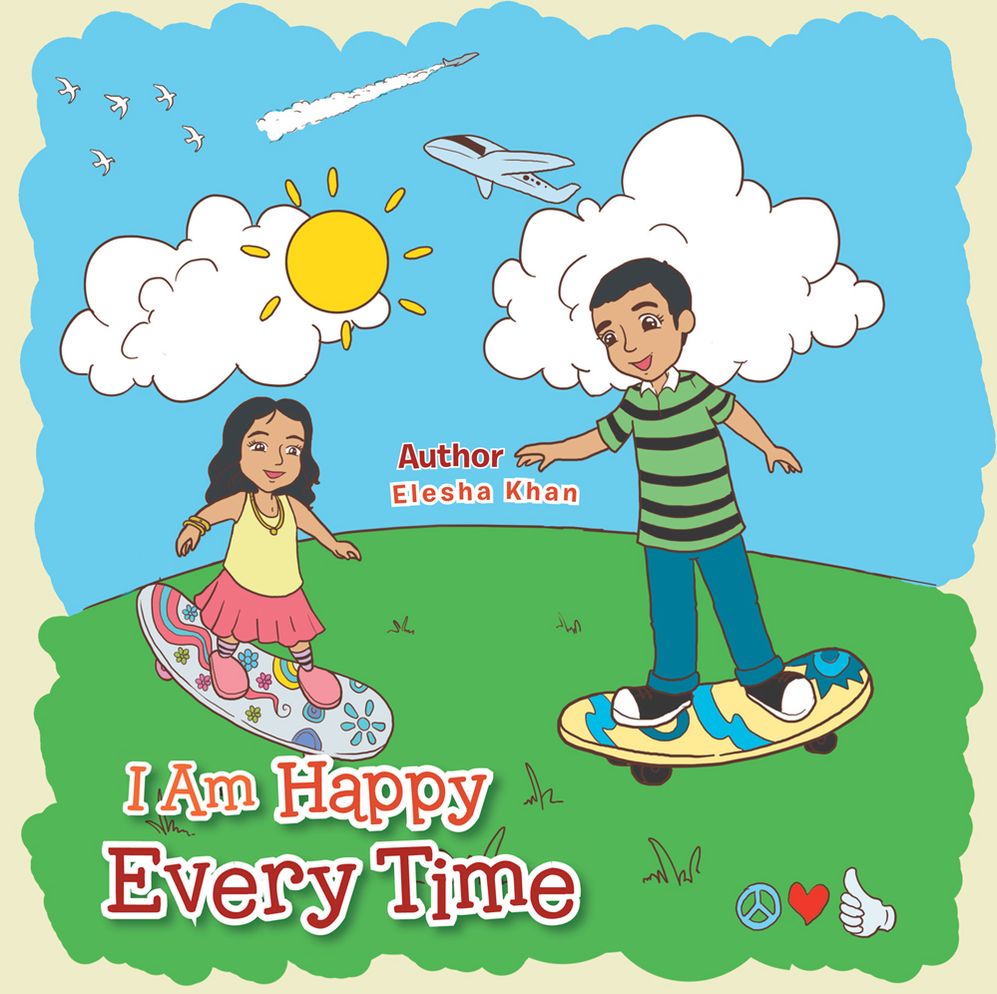 I Am Happy Every Time