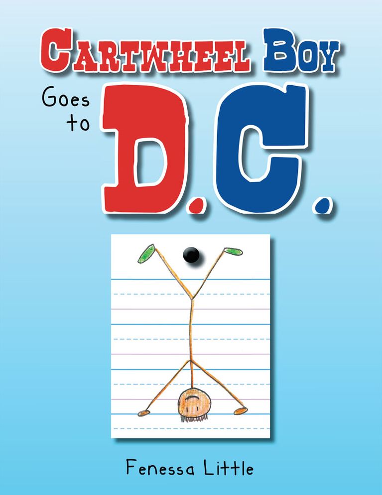 Cartwheel Boy Goes to D.C.