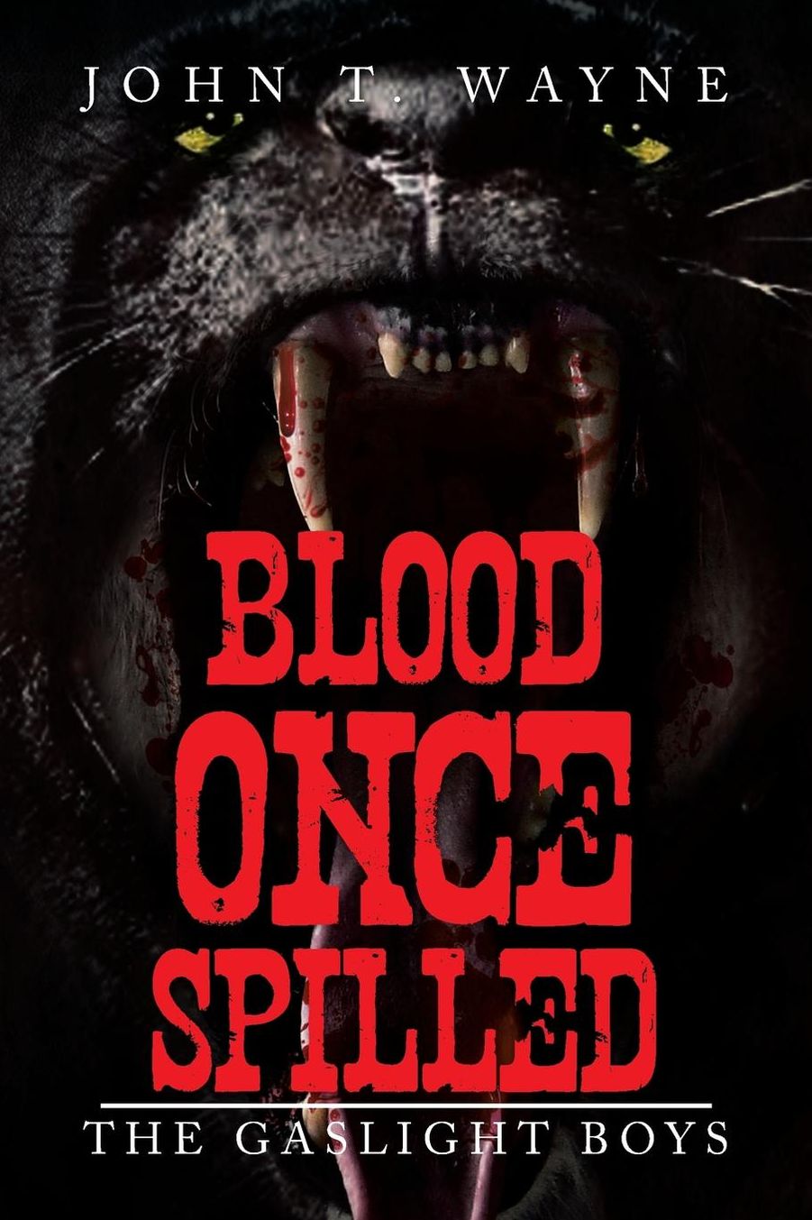 Blood Once Spilled: The Gaslight Boys