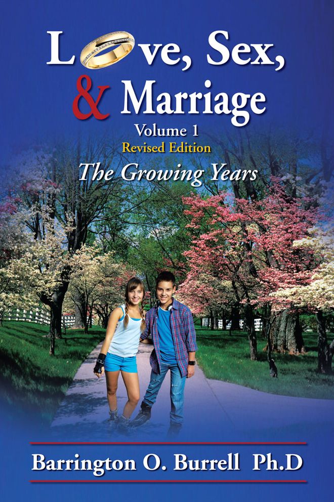 Love, Sex, & Marriage Volume 1: The Growing Years