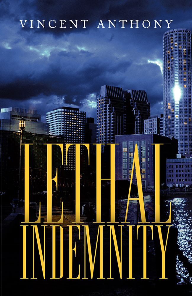 Lethal Indemnity