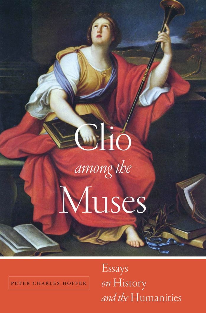 Clio among the Muses: Essays on History and the Humanities