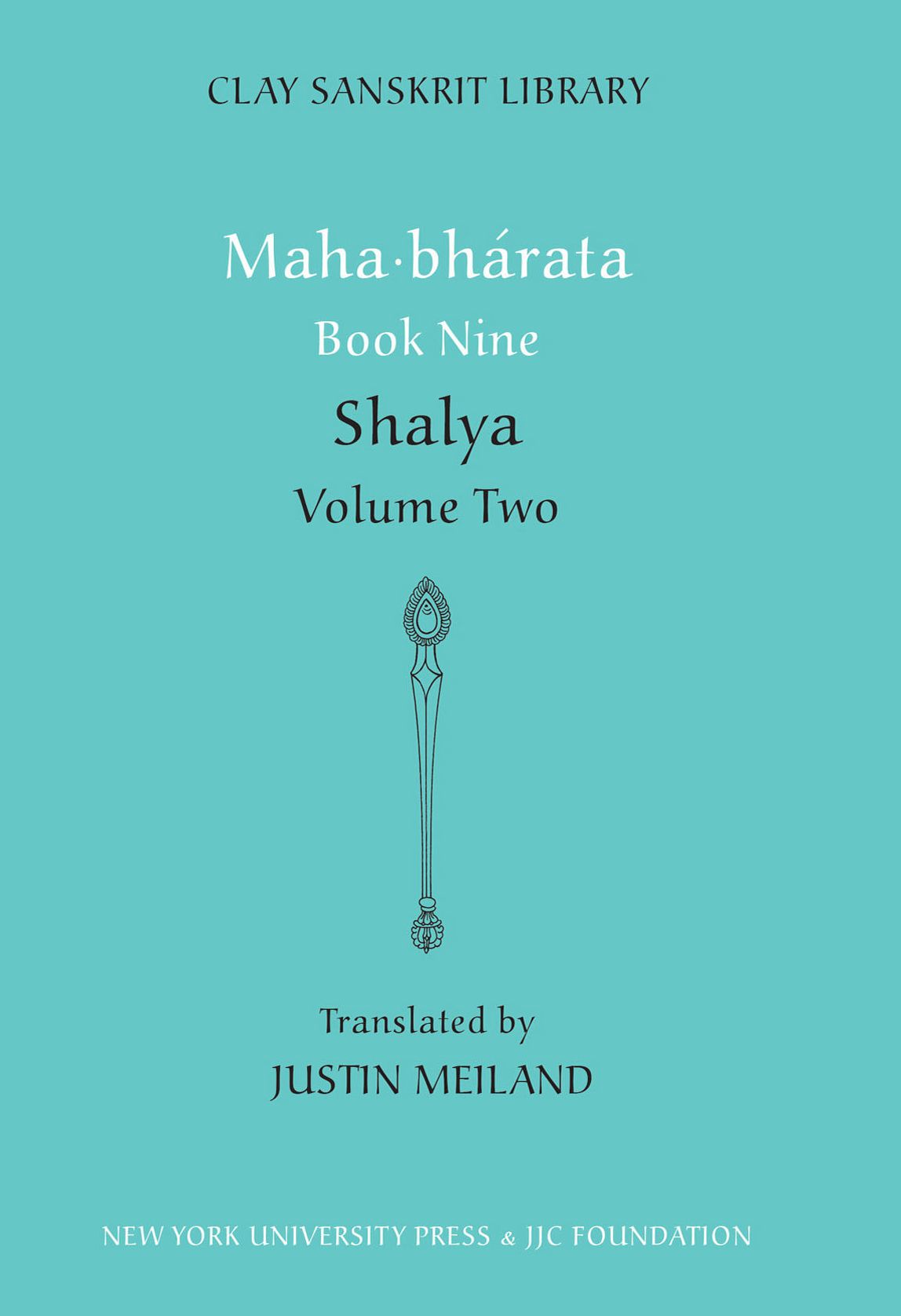 Mahabharata Book Nine (Volume 2): Shalya