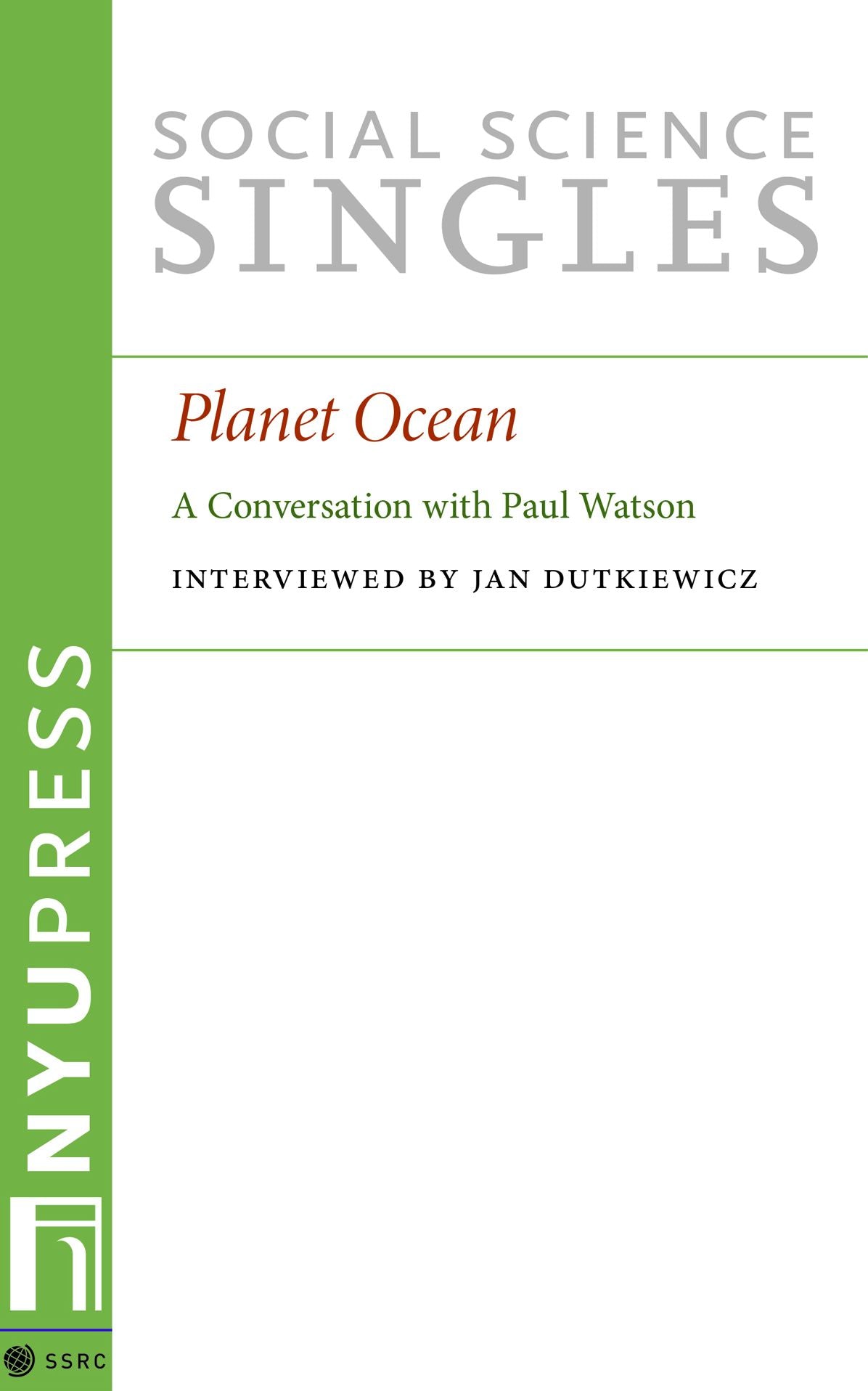 Planet Ocean: A Conversation with Paul Watson