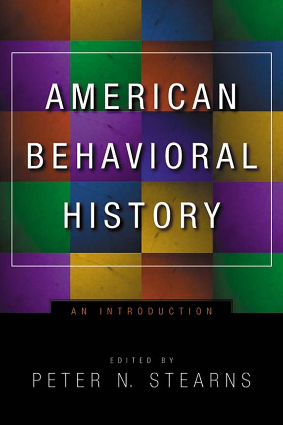American Behavioral History: An Introduction