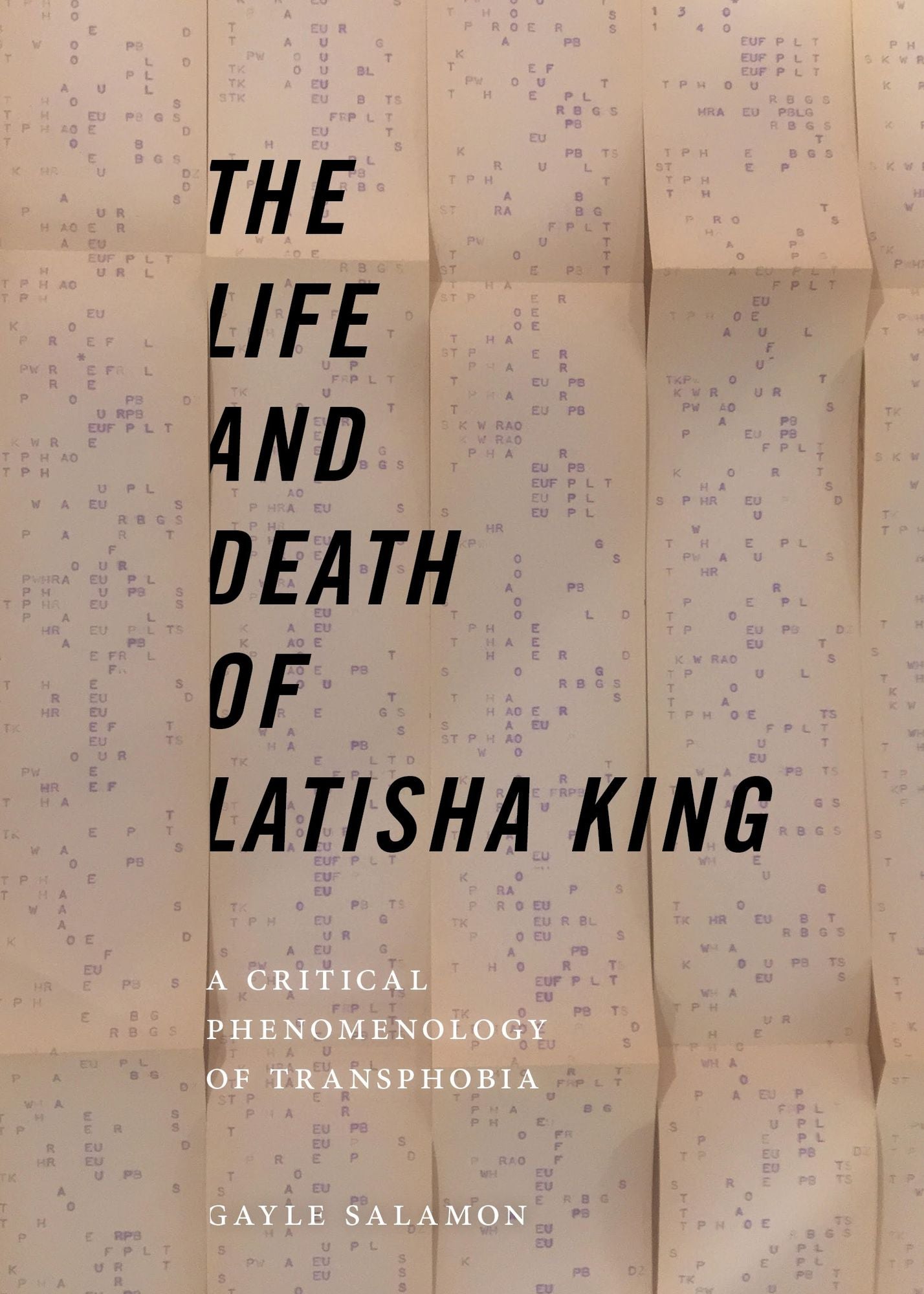 Life and Death of Latisha King: A Critical Phenomenology of Transphobia
