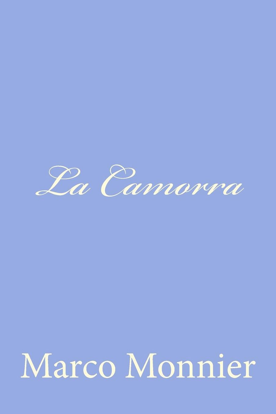 La Camorra