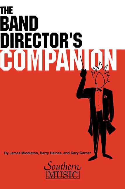 The Band Director's Companion