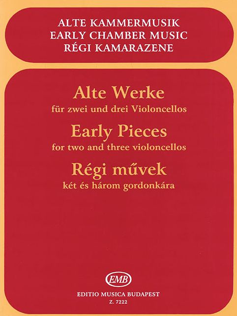 Early Pieces for Two and Three Violoncellos