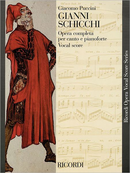 Gianni Schicchi: Opera Vocal Score
