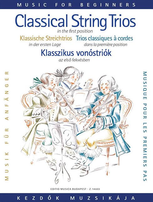 Classical Trio Music for Beginners (First Position): Score and Parts