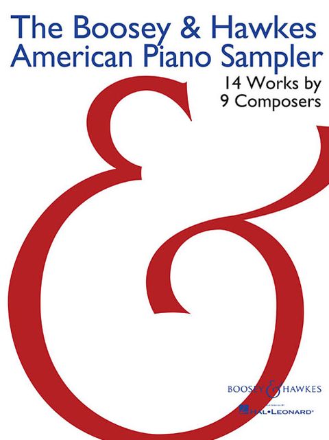 The Boosey & Hawkes American Piano Sampler: 14 Works by 9 Composers