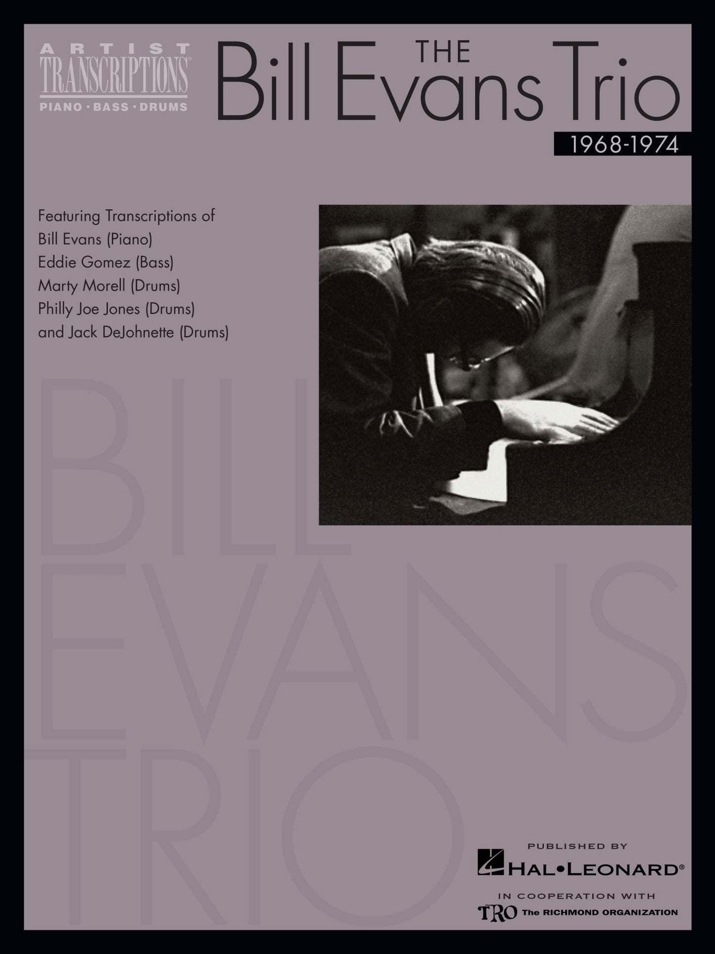 The Bill Evans Trio - Volume 3 (1968-1974) (Songbook): Artist Transcriptions (Piano * Bass * Drums)
