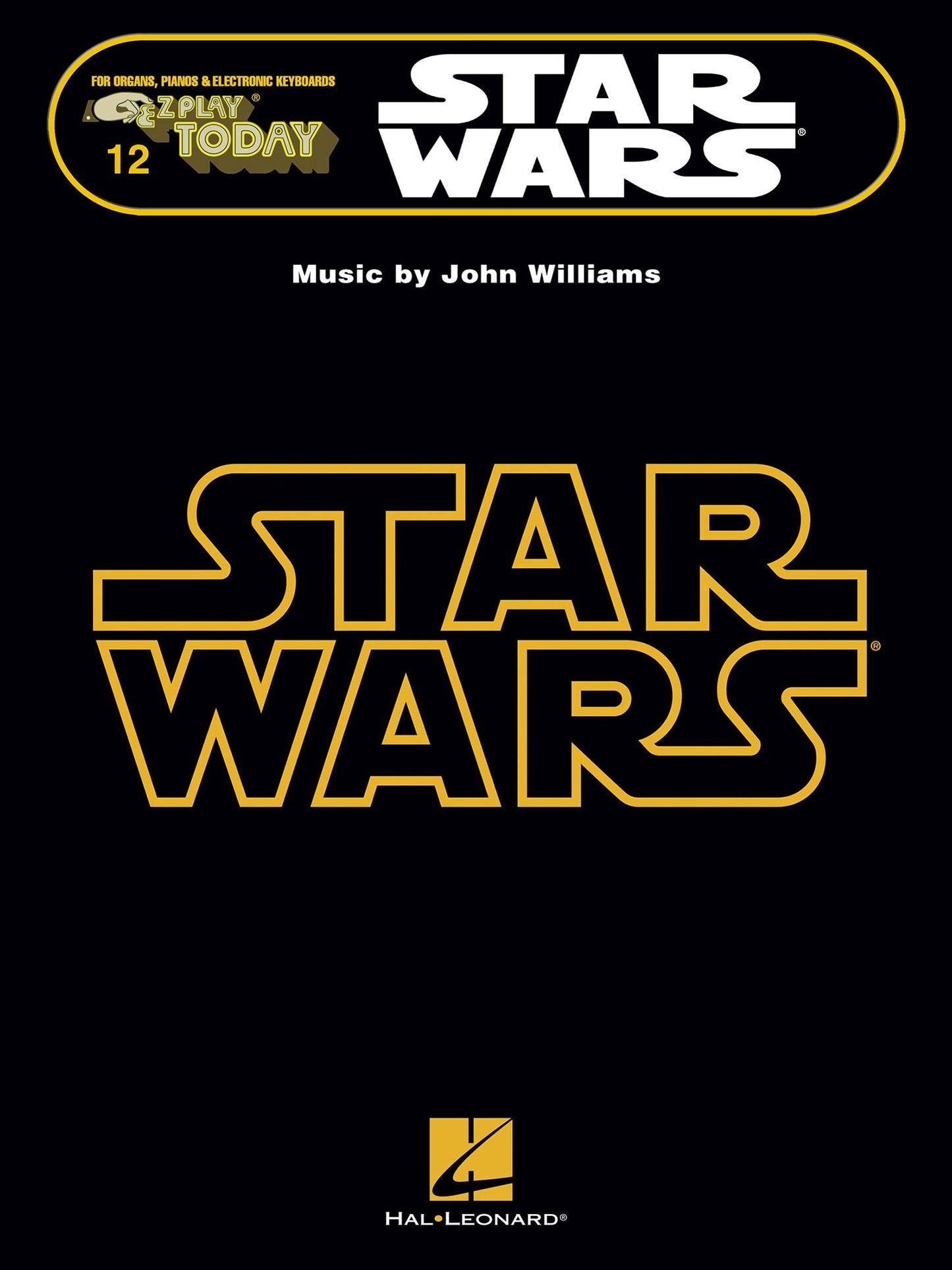 Star Wars - E-Z Play Today Songbook