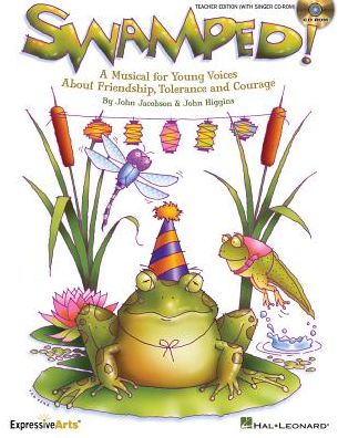 Swamped!: A Musical About Friendship, Tolerance and Change