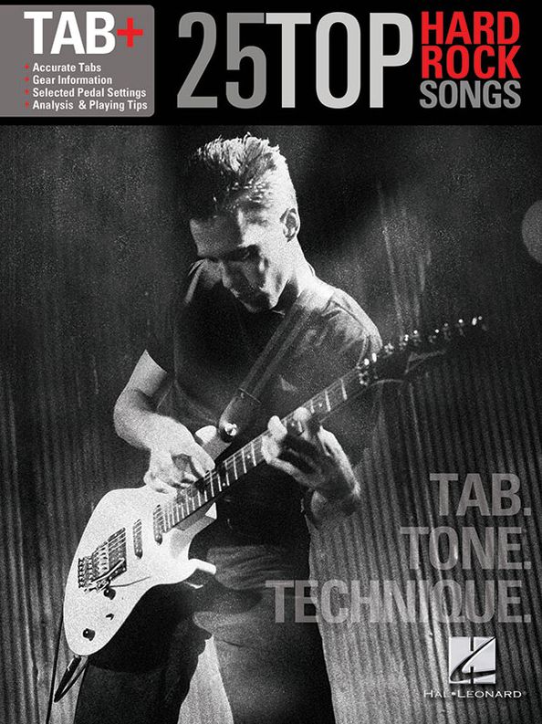 25 Top Hard Rock Songs - Tab. Tone. Technique. (Songbook): Tab+
