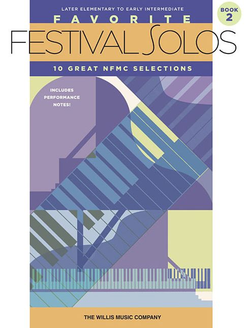 Favorite Festival Solos - Book 2: Later Elementary to Early Intermediate Level