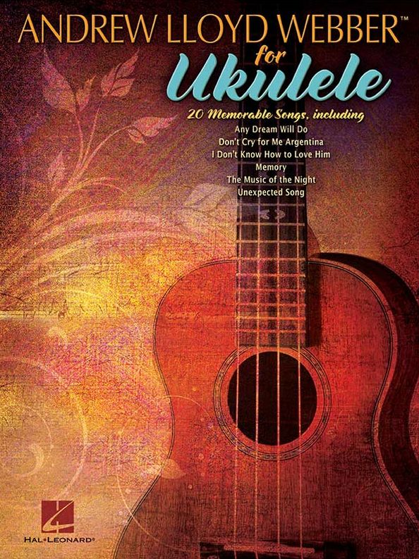 Andrew Lloyd Webber for Ukulele (Songbook)