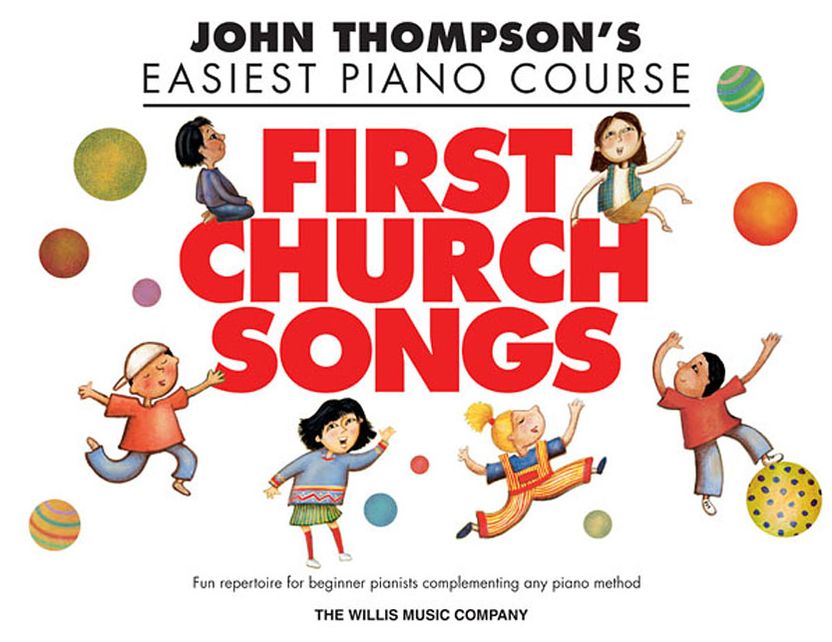 First Church Songs: Elementary Level