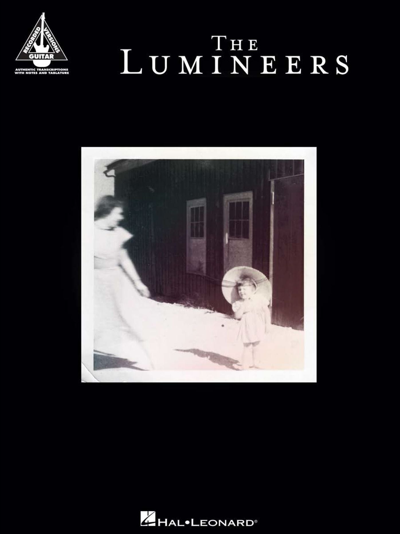 The Lumineers Songbook: Guitar Recorded Versions