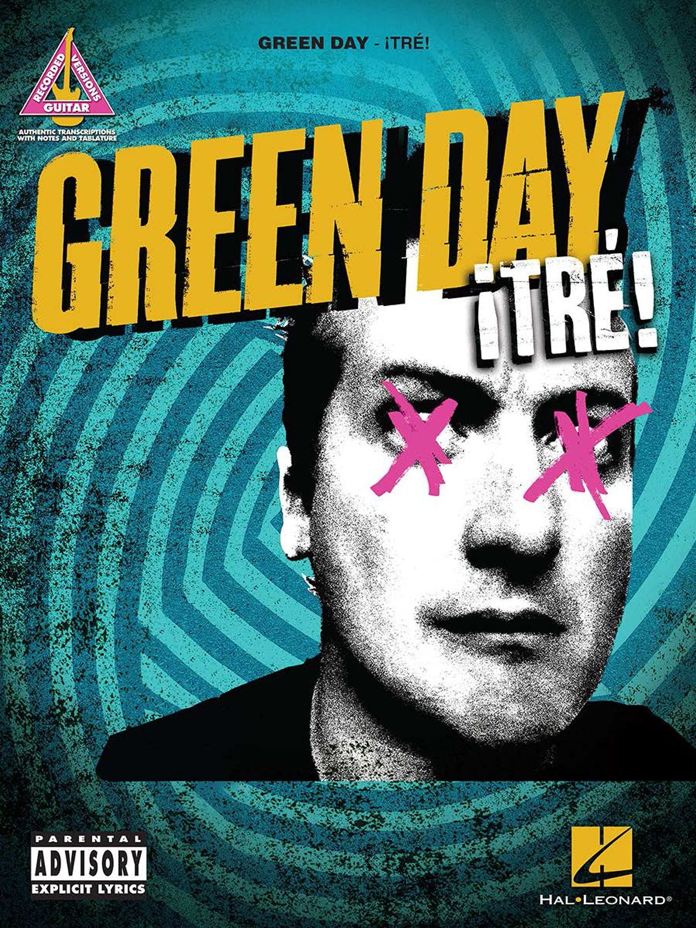 Green Day - Tre! Songbook: Guitar Recorded Versions