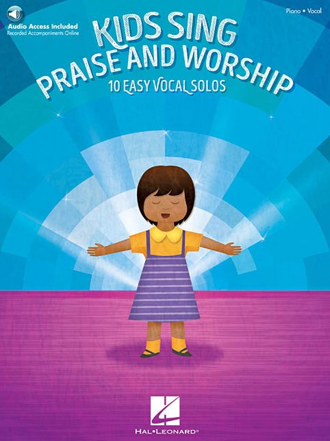 Kids Sing Praise and Worship: Book with companion recordings of Piano Accompaniments