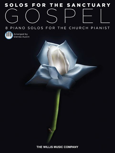 Solos for the Sanctuary - Gospel: 8 Solos for the Church Pianist