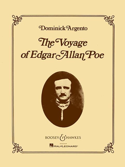 The Voyage of Edgar Allan Poe: Opera in Two Acts