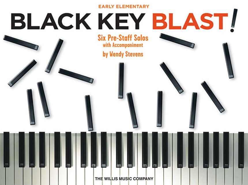 Black Key Blast!: Early Elementary Level