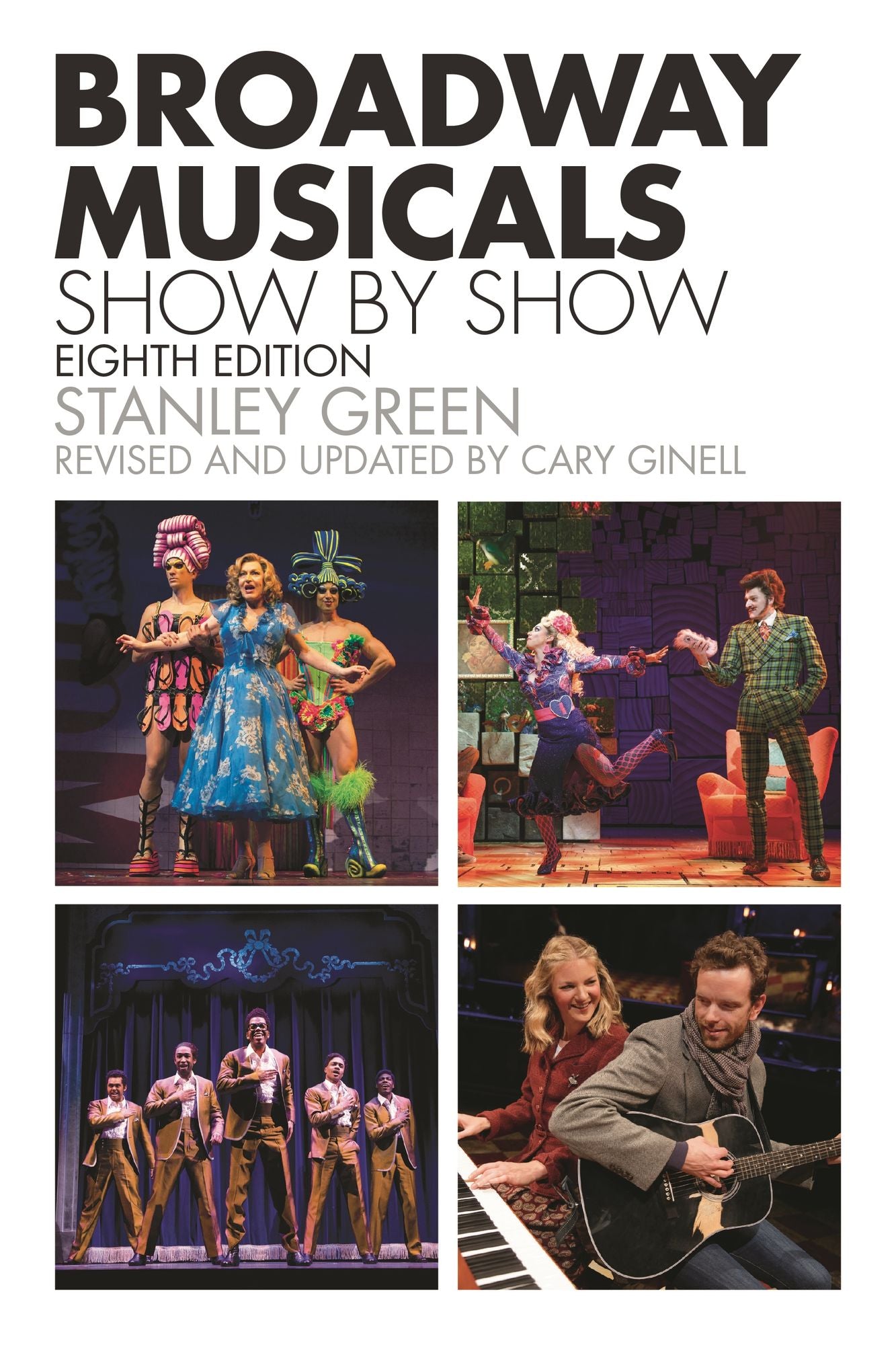 Broadway Musicals, Show By Show