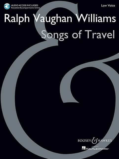 Songs of Travel: Low Voice New Edition with Online Audio of Piano Accompaniments
