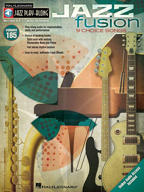 Jazz Fusion: Jazz Play-Along Volume 185