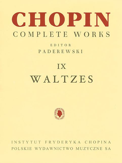 Waltzes: Chopin Complete Works Vol. IX