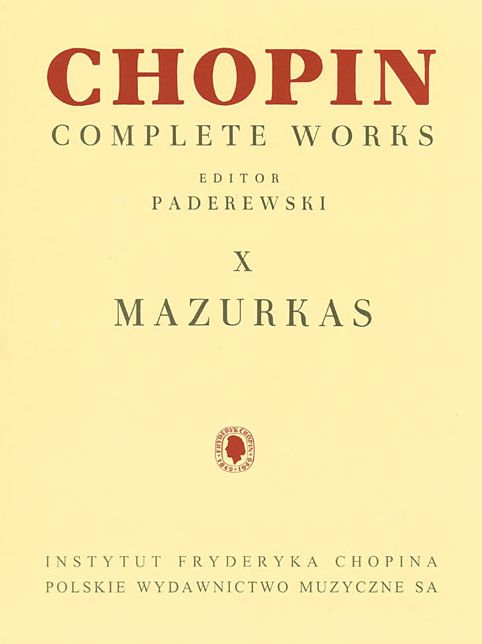 Mazurkas: Chopin Complete Works Vol. X