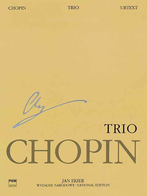 Trio Op. 8 for Piano, Violin and Cello: Chopin National Edition 24A, Vol. XVII