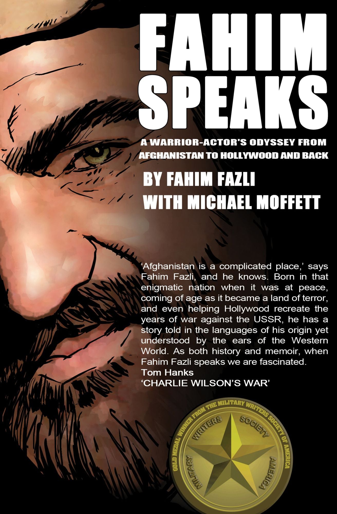 Fahim Speaks: A Warrior-Actor's Odyssey from Afghanistan to Hollywood and Back